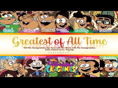 The Casagrandes | Greatest of All Time | Color-Coded Lyrics