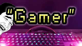 I'm A Gamer