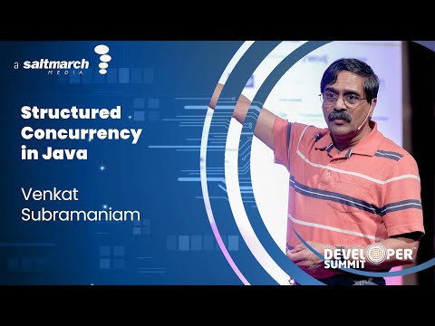Structured Concurrency in Java  -  Venkat Subramaniam