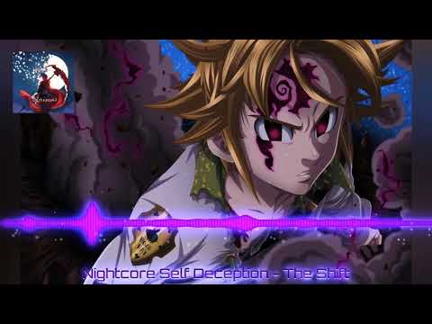 Nightcore Self Deception - The Shift
