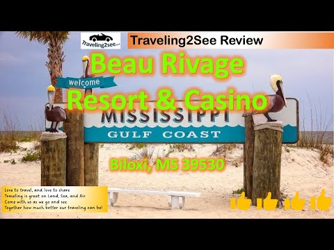 Beau Rivage Resort and Casino 2023, Biloxi Mississippi one of 12