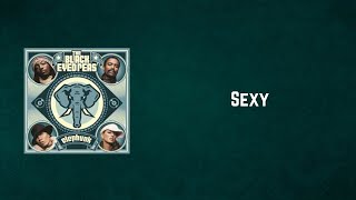 Black Eyed Peas - Sexy (Lyrics)