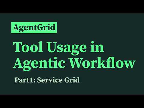 Tools Usage in Agentic Workflow: ServiceGrid x AgentGrid