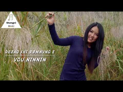 Dezaq shi Rømnvnge ( Vgu Nin Nin)