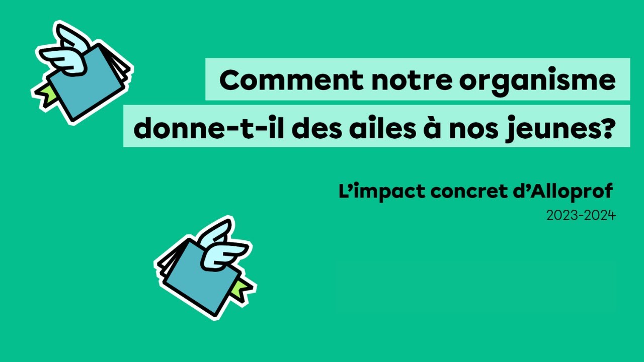 Quel impact a eu Alloprof auprès des élèves en 2023-2024?