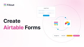 How to make advanced Airtable forms, with Fillout