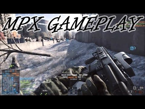 Battlefield 4 - MPX Gameplay - Quick and Easy to Use!