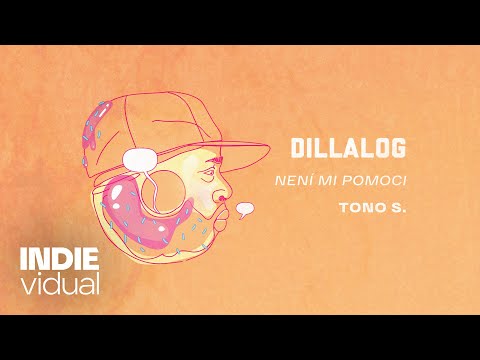 Tono S. — Není mi pomoci｜Dillalog