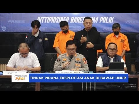 PENGUNGKAPAN KASUS EKSPLOITASI ANAK DI BAWAH UMUR
