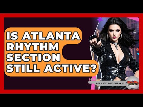 Is Atlanta Rhythm Section Still Active? - Rock and Roll Wizards