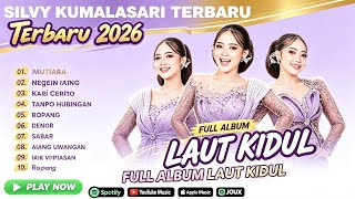 Download lagu Silvy Kumalasari - PAMIT RABI - LAUT KIDUL - TANPO HUBUNGAN || FULL ALBUM DANGDUT KOPLO 2026 TERBARU mp3