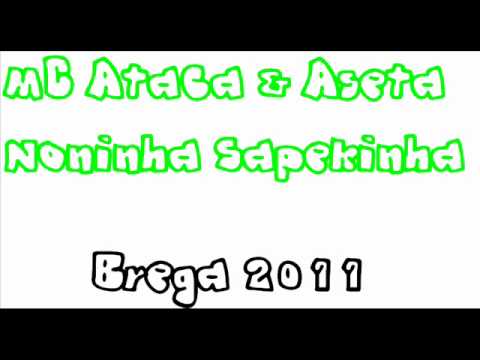 MC ATACA E ASETA - NOVINHA SAPEKINHA