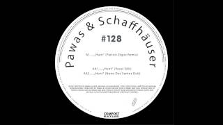 Pawas & Schaffhäuser - Hunt (Vocal Edit)