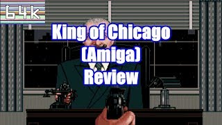 King of Chicago (Amiga) Review