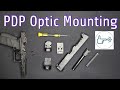 Walther PDP Optic Mounting Install Overview And Other Considerations