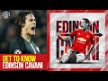 Get to Know Edinson Cavani | His Career So Far in Numbers | Manchester United | Stats