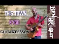 This Town - Kygo ft. Sasha Sloan - Guitar Lesson