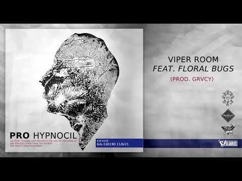 PRO - [08/14] - Viper Room feat. Floral Bugs | Prod. Grvcy
