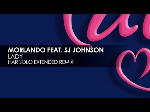Morlando featuring SJ Johnson - Lady