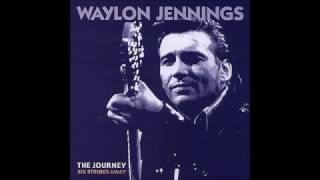 94. The Ghost of General Lee - Waylon Jennings - The Journey (Six Strings Away)