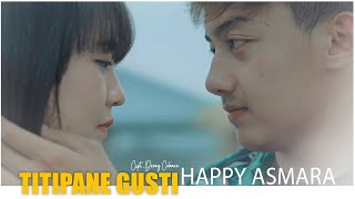 Download lagu Happy Asmara 'Titipane Gusti' mp3 Download lagu Happy Asmara 'Titipane Gusti' mp3