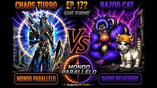 Chaos Turbo VS Bazoocat | Yu-Gi-Oh! TCG [Goat Format] EP172