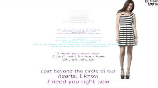 Need you right now- Bethany Mota feat. Mike Tompkins LYRICS