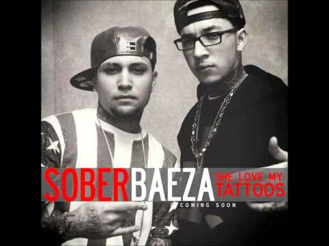 Sober ft  Baeza   She Love My Tattoos prod  by Adytos Beats & Milenium Music
