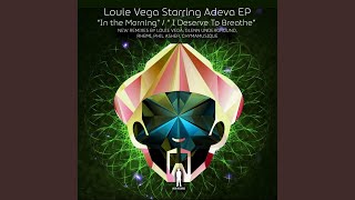 I Deserve To Breathe (Phil Asher Stripped Mix)