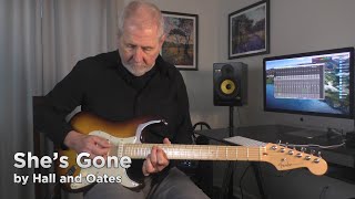 She&#39;s Gone | Hall and Oates | Guitar Instrumental Cover