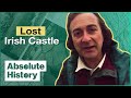 The Hunt For The Lost Irish Palace Time Team Absolute History