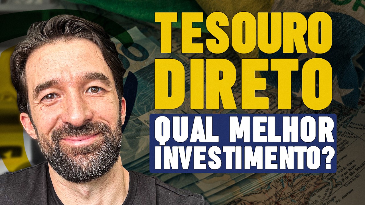 TESOURO DIRETO:  TESOURO SELIC, TESOURO IPCA+, PREFIXADO, COMO FUNCIONA E QUAL É O MELHOR?