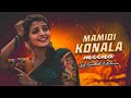 MAMIDI KONALA MEENA TRENDING FOLK SONG MIX BY DJ SATHISH MEDARAM