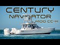 Is Century Making Waves With Its New Navigator 4100 CC H