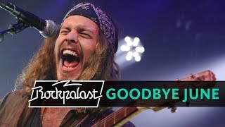 Goodbye June live | Rockpalast | 2013