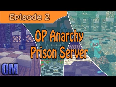 ★☆ Minecraft - OP Anarchy Prison Server - Episode 2 ☆★