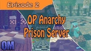 preview picture of video '★☆ Minecraft - OP Anarchy Prison Server - Episode 2 ☆★'