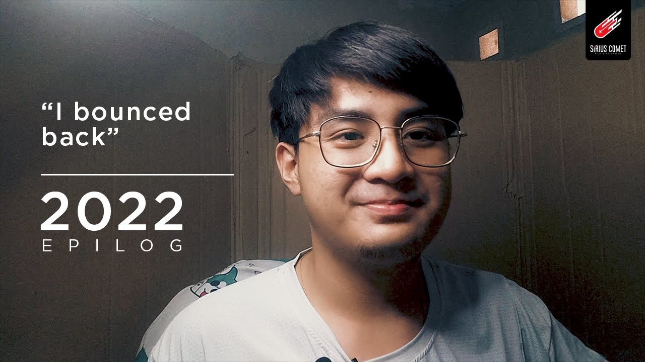 I Bounced Back Better This Year ! | 2022 Epilog