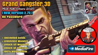 Grand Gangster 3D Mod Apk 2.7b Latest Version 17 Des 2025