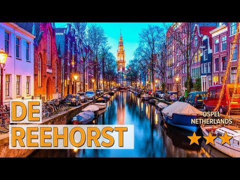 De Reehorst hotel review | Hotels in Ospel | Netherlands Hotels