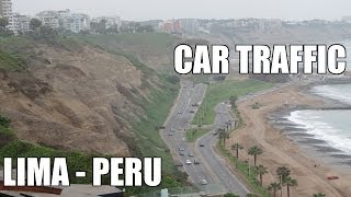 preview picture of video 'Vacation Peru: Lima Traffic - Lima - Miraflores - Peru'