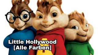 Little Hollywood [Alle Farben] (Chipmunks Version)