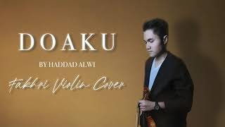 Download lagu Doaku (Fakhri Violin Cover) - Haddad Alwi mp3 Download lagu Doaku (Fakhri Violin Cover) - Haddad Alwi mp3