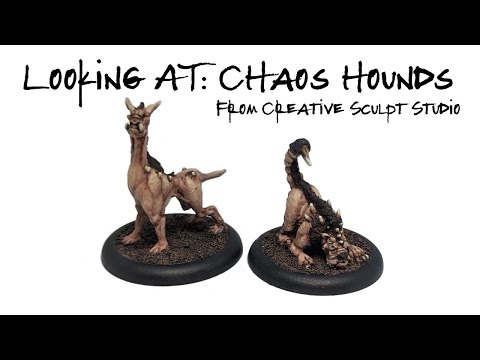 Looking At: Creative Sculpt Studios Chaos Hounds