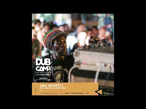 Aba Shanti-I playing Negus Tafari Dubs at Dub Camp 2019
