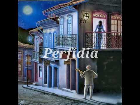 Perfídia - Seresta