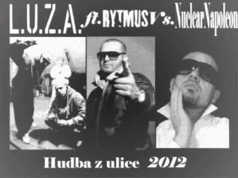 L.U.Z.A. ft. Rytmus Vs. NuclearNapoleon - Hudba z ulice 2012