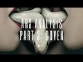 Witchcraft & Power: Unveiling ‘AHS: Coven’ | A Personal Deep Dive