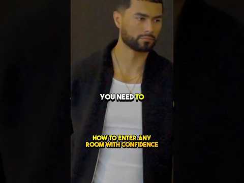 Zuniga on How To Enter a Room With Confidence