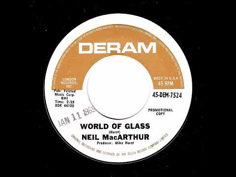 Neil McArthur - World Of Glass (Deram)